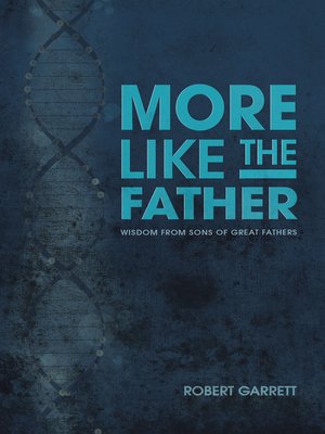 cover image of More Like the Father